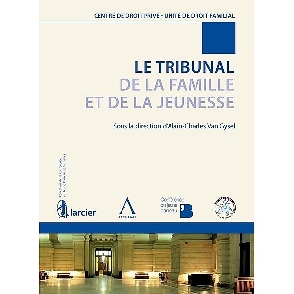 Le Tribunal de la Famille et de la Jeunesse, Collectif, Anthemis