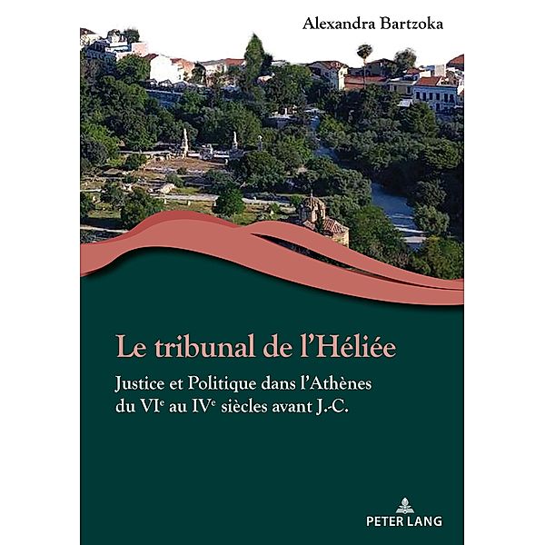 Le tribunal de l'Héliée, Alexandra K. Bartzoka