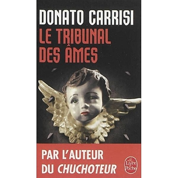 Le tribunal des âmes, Donato Carrisi