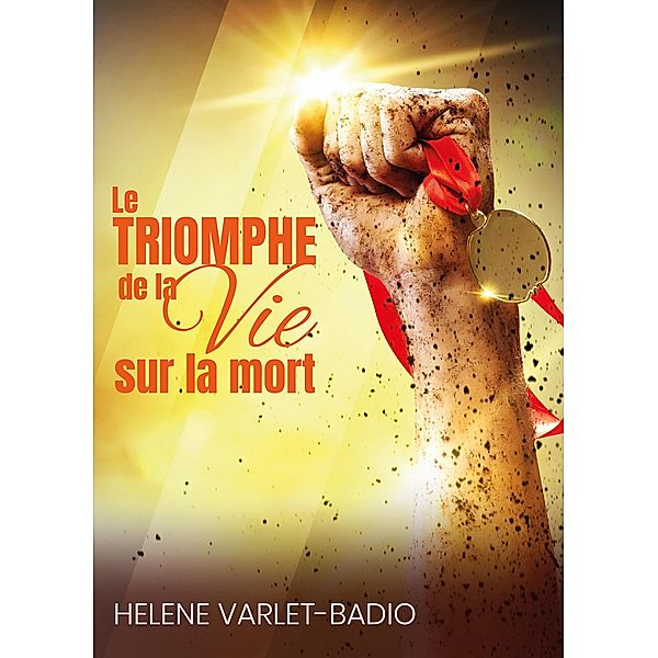 Le Triomphe De La Vie Sur La Mort, Helene Varlet-Badio