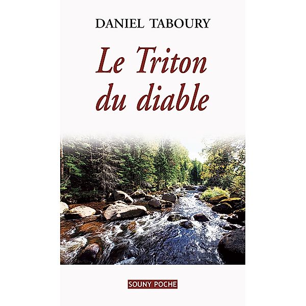 Le Triton du diable, Taboury Daniel