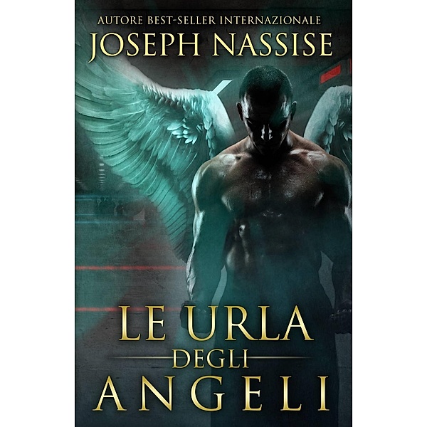 Le Urla Degli Angeli, Joseph Nassise