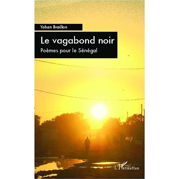 Le Vagabond noir / Hors-collection, Yohan Braillon