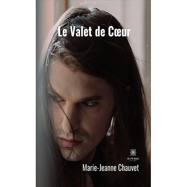 Le Valet de Coeur, Marie-Jeanne Chauvet