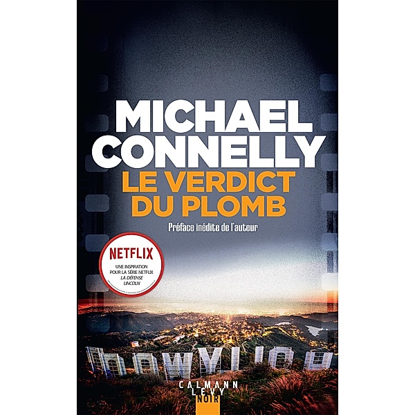 Le verdict du plomb / Mickey Haller Bd.2, Michael Connelly