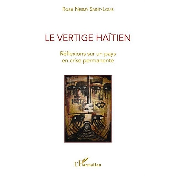 Le vertige haitien / Hors-collection, Rose Nesmy Saint Louis