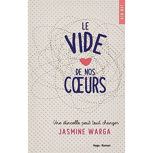 Le vide de nos coeurs / Hors collection, Jasmine Warga