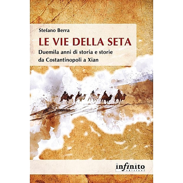 Le Vie della seta / Orienti, Stefano Berra