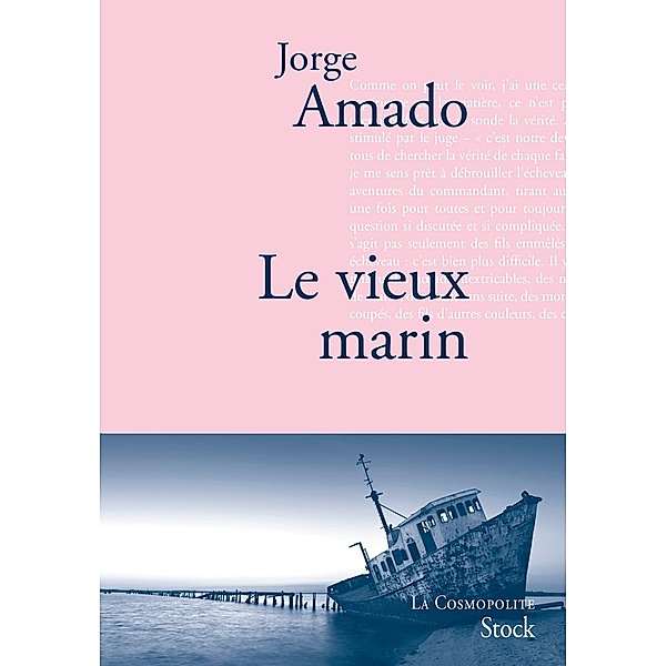 Le vieux marin / La cosmopolite, Jorge Amado