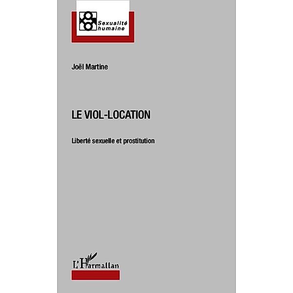 Le viol-location, Martine Joel Martine