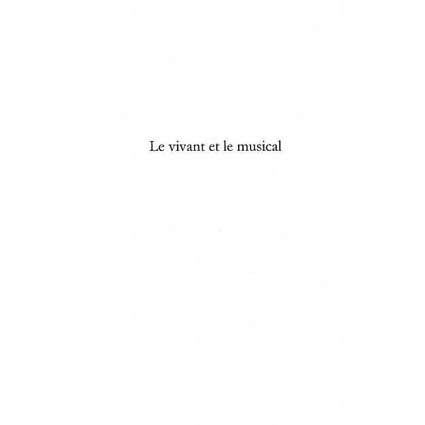 Le Vivant et le Musical / Hors-collection, Leroy Jean-Luc