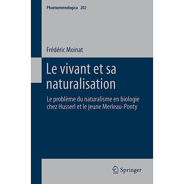 Le vivant et sa naturalisation, Frédéric Moinat