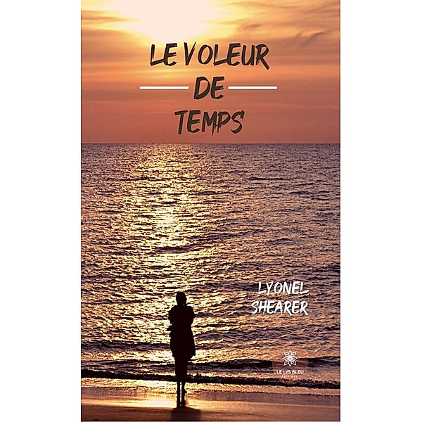 Le voleur de temps, Lyonel Shearer