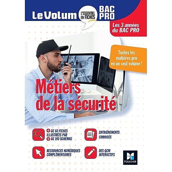 Le Volum' Bac pro - Métiers de la sécurité / Le Volum' Bac Pro, Jean-Baptiste Blay, Sandrine Potelle