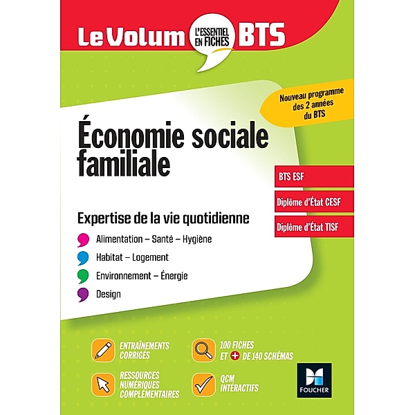 Le Volum' BTS - ESF - Economie sociale familiale / Le Volum' BTS, Benoit Godiard, Dominique Rauscher