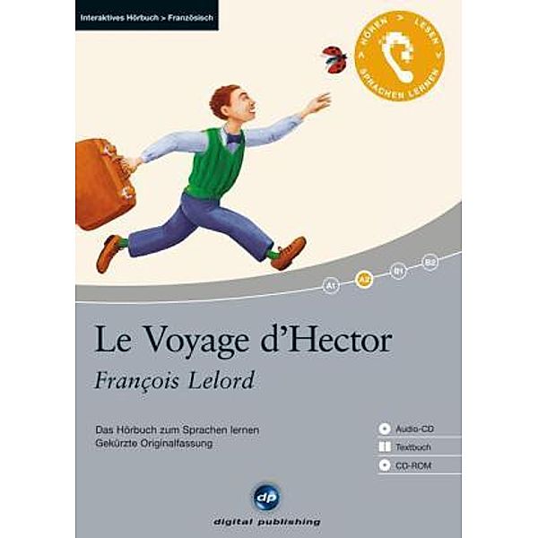 Le Voyage d' Hector, 1 Audio-CD, 1 CD-ROM u. Textbuch, François Lelord