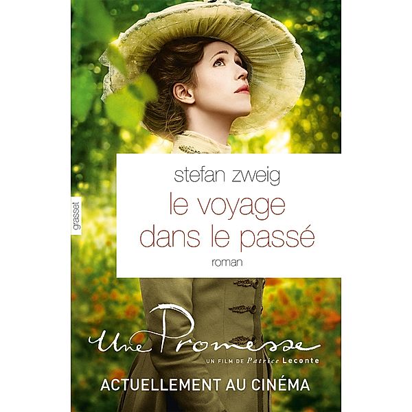 Le voyage dans le passé / Littérature Etrangère, Stefan Zweig