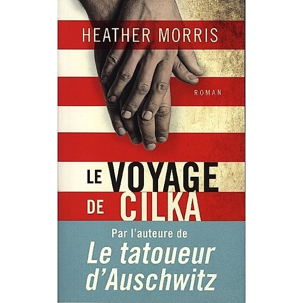 Le voyage de cilka, Heather Morris