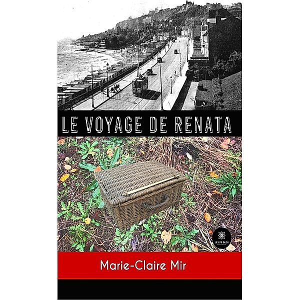 Le voyage de Renata, Marie-Claire Mir
