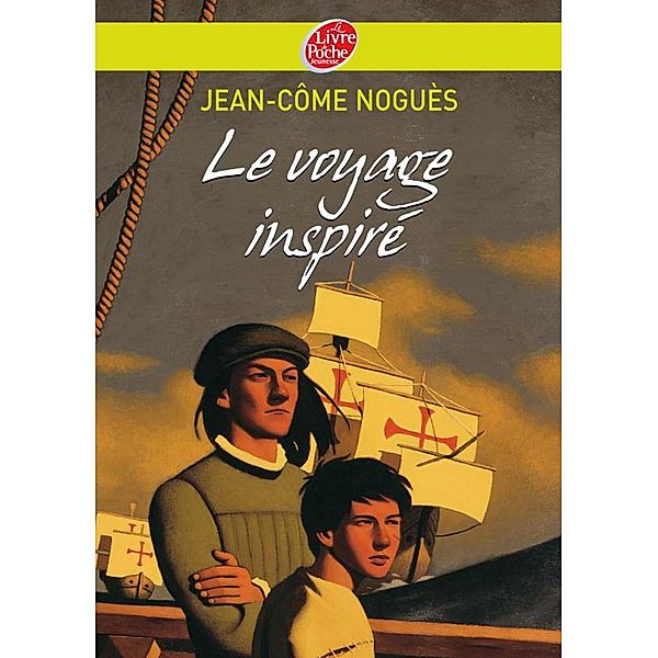 Le voyage inspiré / Historique, Jean-Côme Noguès