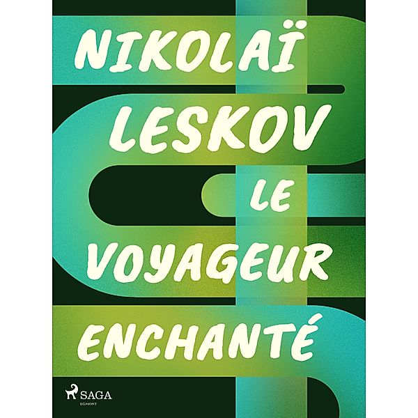 Le Voyageur enchanté, Nikolái Leskov