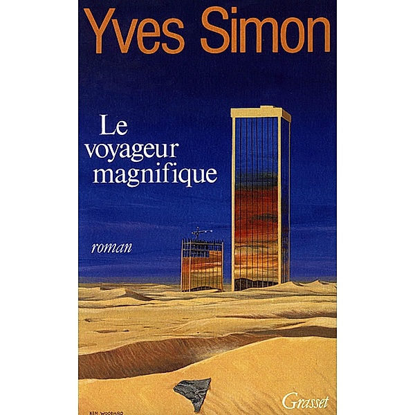Le voyageur magnifique / Littérature, Yves Simon