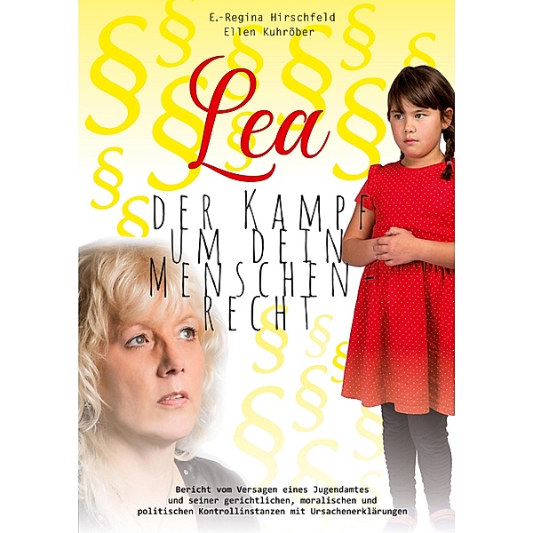Lea, E. -Regina Hirschfeld, Ellen Kuhröber