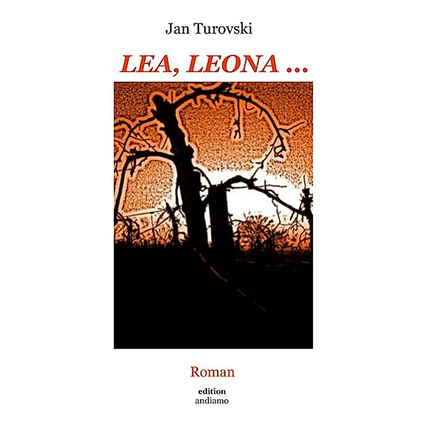 Lea, Leona ..., Jan Turovski