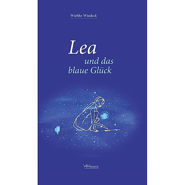 Lea und das blaue Glück, Wiebke Wiedeck