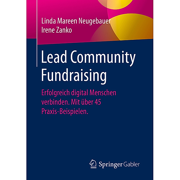 Lead Community Fundraising, Linda Mareen Neugebauer, Irene Zanko