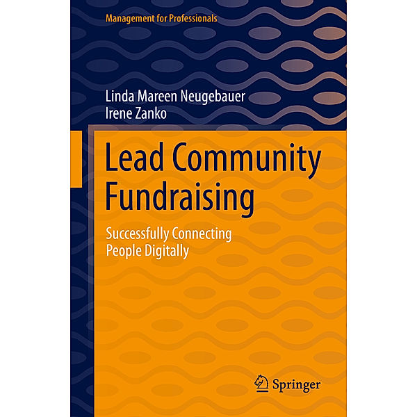 Lead Community Fundraising, Linda Mareen Neugebauer, Irene Zanko