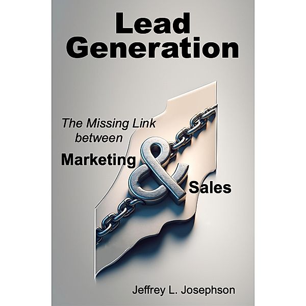 Lead Generation, Jeffrey Josephson