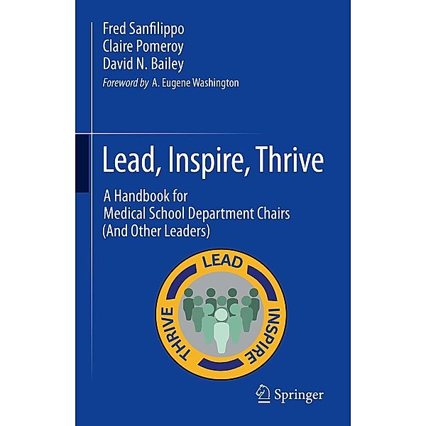 Lead, Inspire, Thrive, Fred Sanfilippo, Claire Pomeroy, David N. Bailey