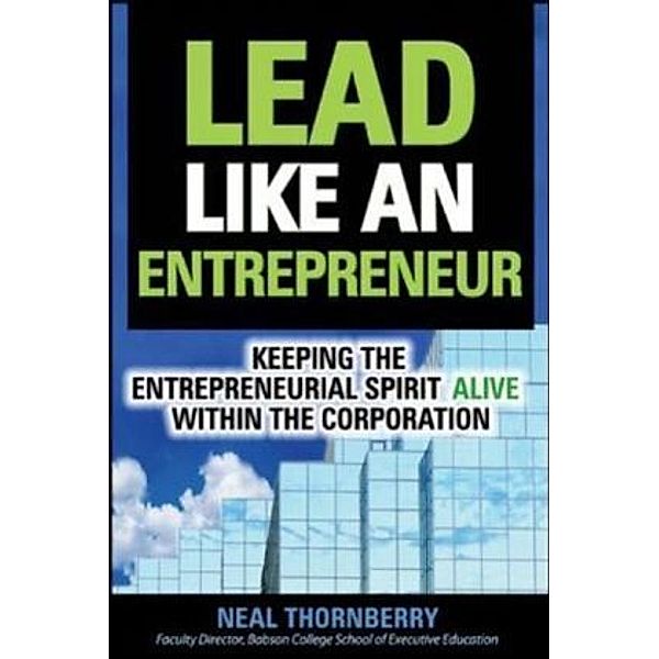 Lead Like an Entrepreneur, Neal Thornberry