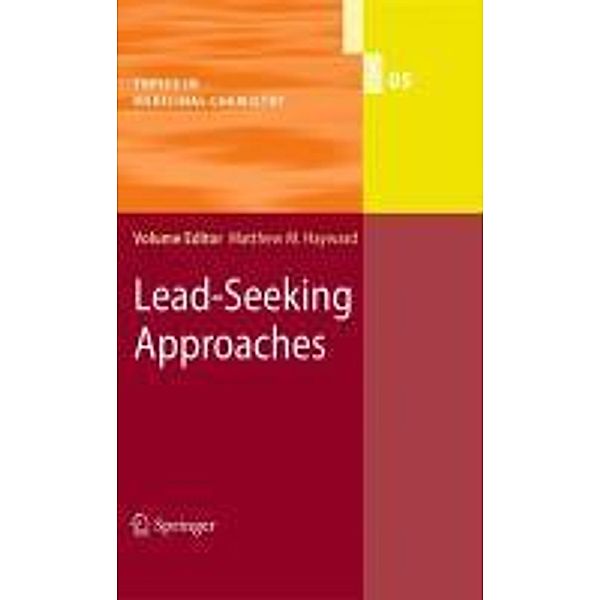 Lead-Seeking Approaches / Topics in Medicinal Chemistry Bd.5