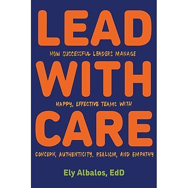 Lead with CARE, Ely Albalos