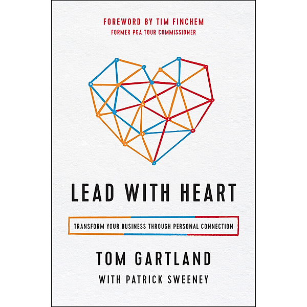 Lead with Heart, Tom Gartland, Patrick Sweeney