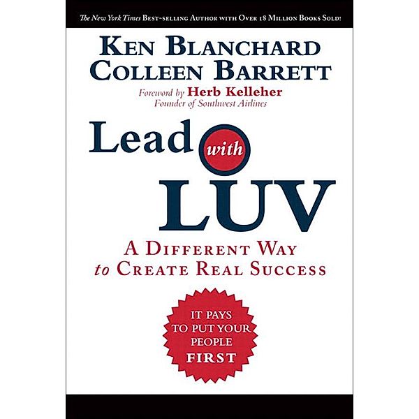 Lead with LUV, Ken Blanchard, Colleen Barrett