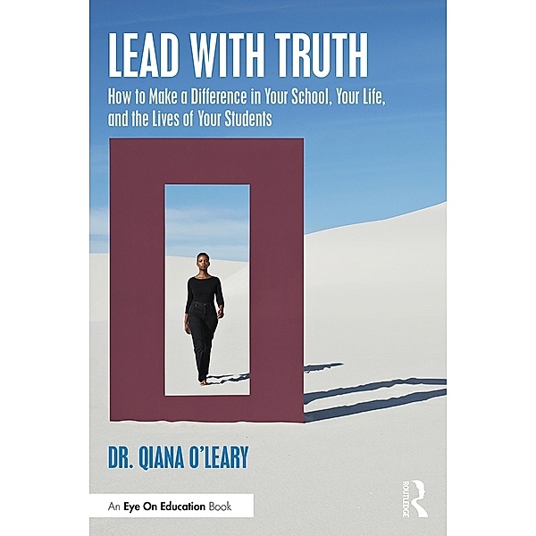 Lead with Truth, Qiana O'Leary