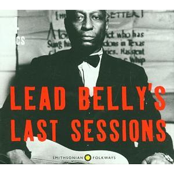 Leadbelly's Last Sessions, Leadbelly