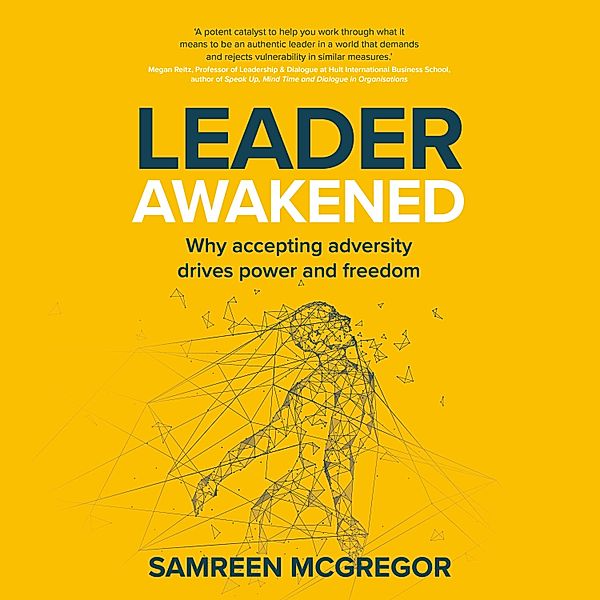 Leader Awakened, Samreen McGregor