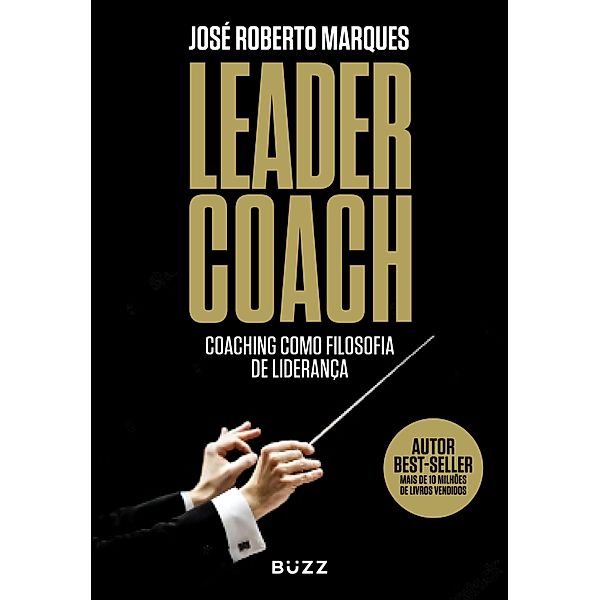 Leader Coach, José Roberto Marques