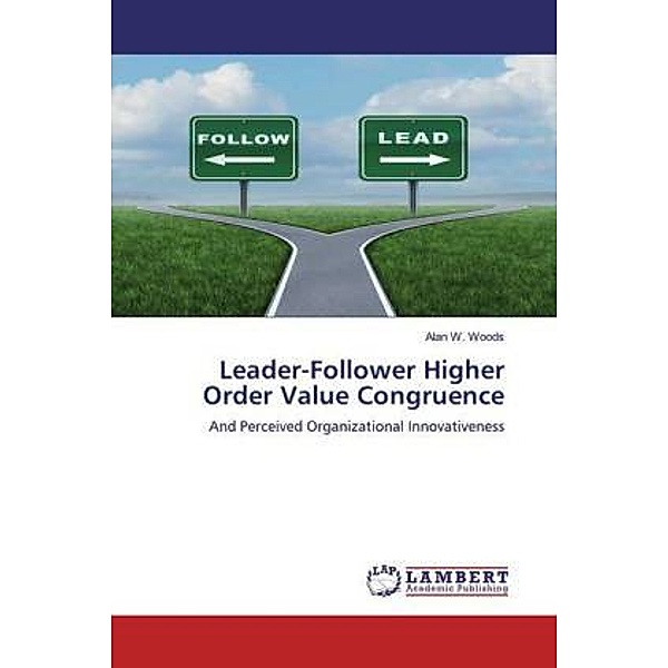 Leader-Follower Higher Order Value Congruence, Alan W. Woods