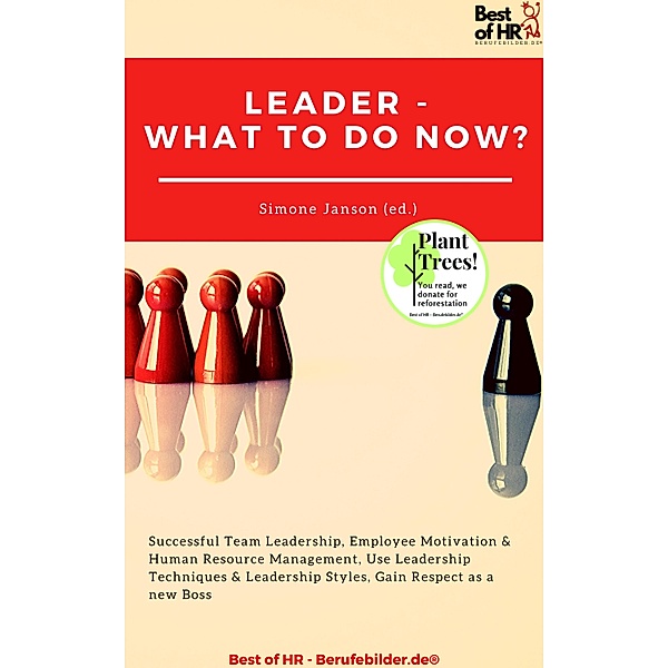 Leader - What To Do Now?, Simone Janson