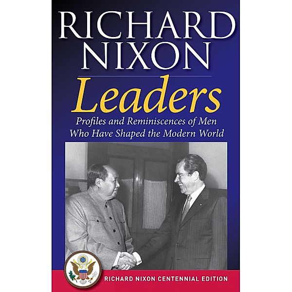Leaders, Richard Nixon