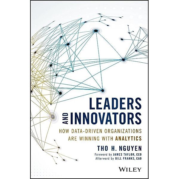Leaders and Innovators / SAS Institute Inc, Tho H. Nguyen