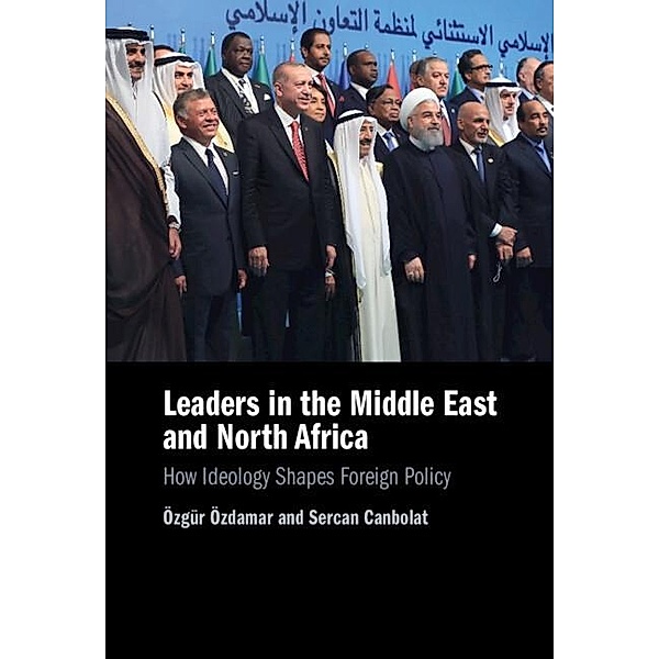 Leaders in the Middle East and North Africa, Ozgur Ozdamar, Sercan Canbolat