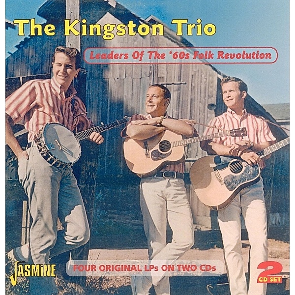 Leaders Of The '60s Folk Revolution, Kingston Trio