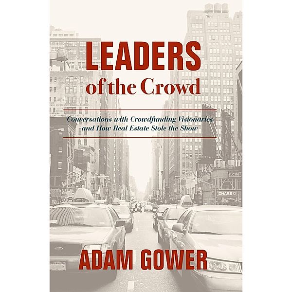 Leaders of the Crowd / Progress in Mathematics, Adam Gower