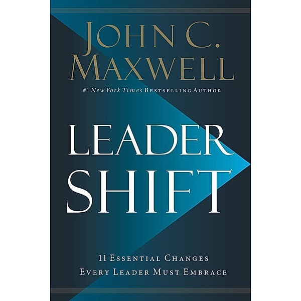 Leadershift, John C. Maxwell